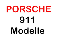 Porsche 911 Modelle